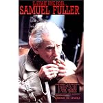 Il etait une fois-- Samuel Fuller: Histoires d'Amerique racontees a Jean Narboni et Noel Simsolo book cover