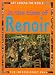 In the Time of Renoir (Art Around the World)