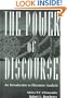 The Power of Discourse: An Introduction To Discourse Analysis