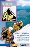 Eiger Nordwand - Live [VHS]