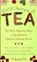 20,000 Secrets of Tea: The Most Effective Ways to Benefit from Nature's Healing Herbs