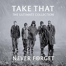 Never Forget: The Ultimate Collection