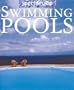 Spectacular Swimming Pools