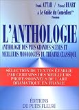 L'Anthologie. Anthologie des plus grandes scènes et meilleurs monologues du Théâtre classique, 1ère édition