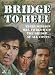 Bridge To Hell [1986]