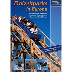 Freizeitparks in Europa: Entdecken Sie mit uns die sch�nsten Freizeitparks in Deutschland und Europa