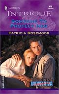 Someone To Protect Her (Montana Confidential) (Harlequin Intrigue Series)