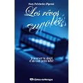 Les r�ves envol�s : Traverser le deuil d'un tout petit b�b�