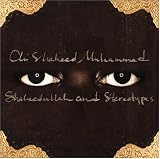 Shaheedullah and Stereotypes