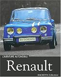 Renault : L'aventure automobile