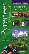 Pyrenees and Gascony (Vacances)