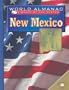 New Mexico: Land of Enchantment (World Almanac Library of the States)