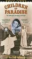 Children of Paradise [VHS]