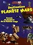 Destination Plan�te Mars : Secrets et myst�res de la Plan�te rouge