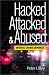 Book Hacked, Attacked, Abused