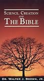 Science, Creation, & The Bible