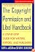 The Copyright Permission and Libel Handbook: A Step-by-Step Guide for Writers, Editors, and Publishers (Wiley Books for Writers Series)