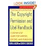 The Copyright Permission and Libel Handbook: A Step-by-Step Guide for Writers, Editors, and Publishers (Wiley Books for Writers Series)