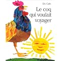 Le coq qui voulait voyager