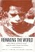 Book Remaking the World: Myth, Mining, and Ritual Change among the Duna of Papua New Guinea