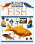 Fish (ASPCA Pet Care Guides)