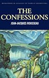 The Confessions (Wordsworth Classics of World Literature)