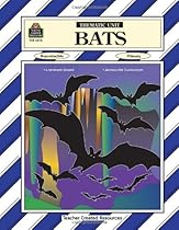 BATS Thematic Unit Reproducible Primary BATS Thematic Unit Reproducible Primary
