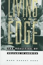 Living on the Edge: The Realities of Welfare in America