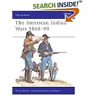 Click here to buy The American Indian Wars 1860-1890 (Men at Arms Series, 63) by Philip Katcher and Gerry Embleton.