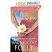 Magnificent Folly
