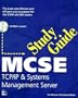 McSe Study Guide: Tcp/Ip and Systems Management Server