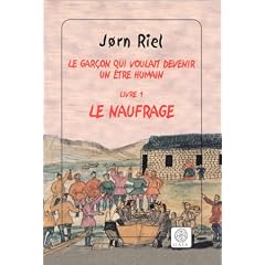 Le gar�on qui voulait devenir un �tre humain, tome 1 : Le Naufrage