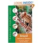 Brazil: Amazon And Pantanal (Travellers' Wildlife Guides)