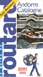 Barcelone - Catalogne - Andorre 2001-...