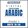 Arabic (East) Phase 1, Unit 16-20: Learn to Speak and Understand Eastern Arabic with Pimsleur Language Programs