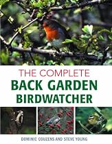 The Complete Back Garden Birdwatcher