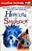Hercule & Sherlock Hercule & Sherlock