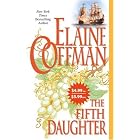 The Fifth Daughter (Mira Historical Romance) by Elaine Coffman