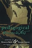 Pedagogical encounters