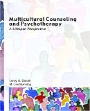 Multicultural Counseling and Psychotherapy
 A Life Span Perspective,
Leroy Baruth