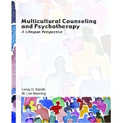 Multicultural Counseling and Psychotherapy: A Life Span Perspective