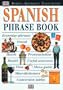 Eyewitness Phrase Book: Spanish (with cassette)