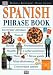 Book Eyewitness Phrase Book: Spanish (with cassette)