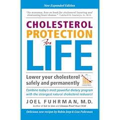 Cholesterol Protection for Life, New Expanded Edition