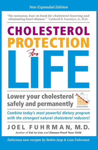 Cholesterol Protection for Life, New Expanded Edition
