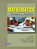 Mathematics for Plumbers and Pipefitters (Trade/Tech Math)