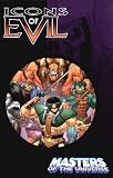 Masters Of The Universe: Icons Of Evil (Masters of the Universe)