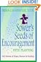 Sower's Seeds of Encouragement: Fifth Planting