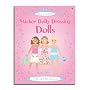 Dolls Sticker Dolly Dressing by Fiona Watt