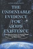 God & Spirituality - The Undeniable Evidence for God's Existence